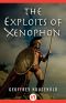 [World Landmarks Series 18] • The Exploits of Xenophon